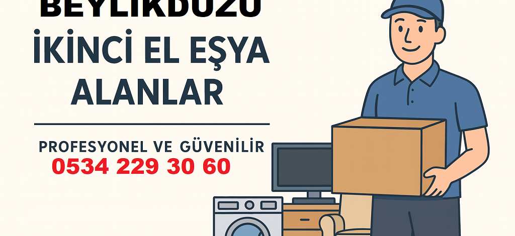 Beylikdüzü ikinci el eşya alanlar